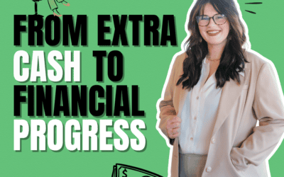 From Extra Cash to Financial Progress: How to Use Your Side Hustle Earnings Wisely
